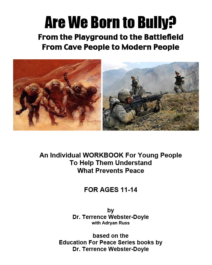 Are We Born to Bully? Workbook
