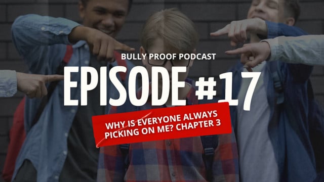 Bully Proof Your Child Podcast Bully vs Victim Whats Really Going On