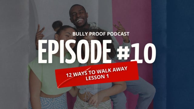 Bully Proof Your Child Podcast: Can a Bully Be a Friend? Helping Kids Handle Conflict