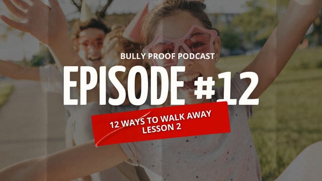 Bully Proof Your Child Podcast: Using Humor to Handle Conflict