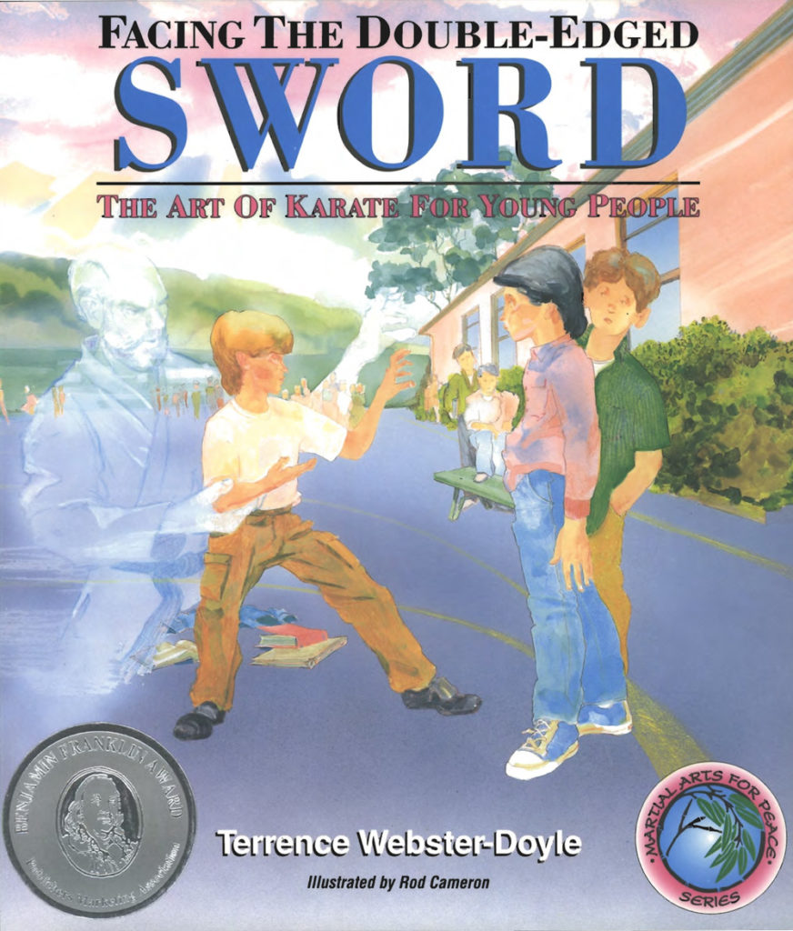 Book cover for "Facing The Double-Edged Sword: The Art of Karate for Young People" by Terrence Webster-Doyle, illustrated by Rod Cameron, featuring children practicing karate outdoors with a ghostly martial artist figure.
