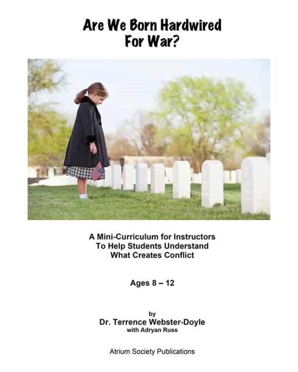 Are We Born Hardwired for War? Mini Curriculum