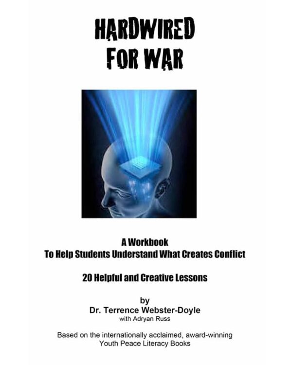 Are We Born Hardwired for War? Workbook