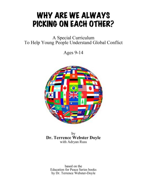 Why Are We Always Picking on Each Other? Curriculum