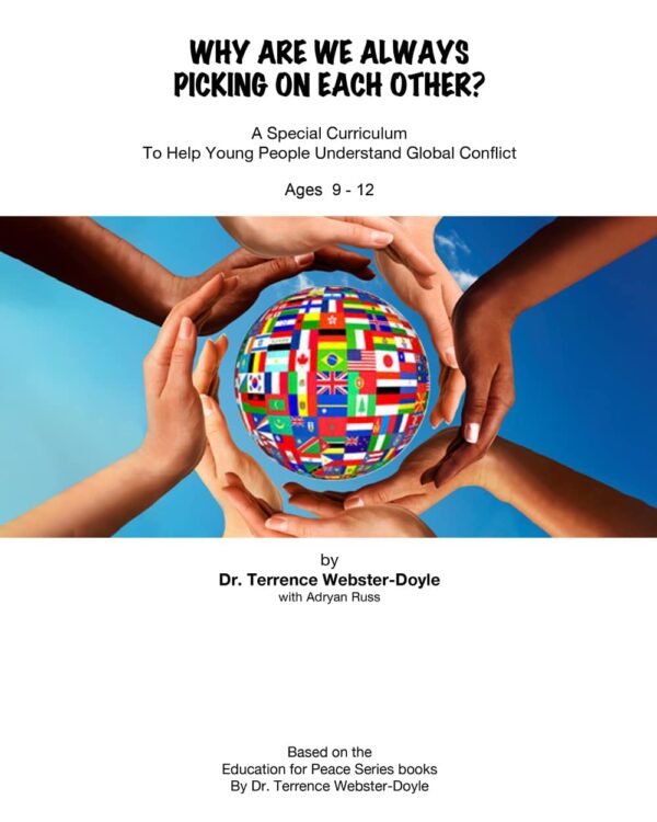 Why Are We Always Picking on Each Other? Mini Curriculum