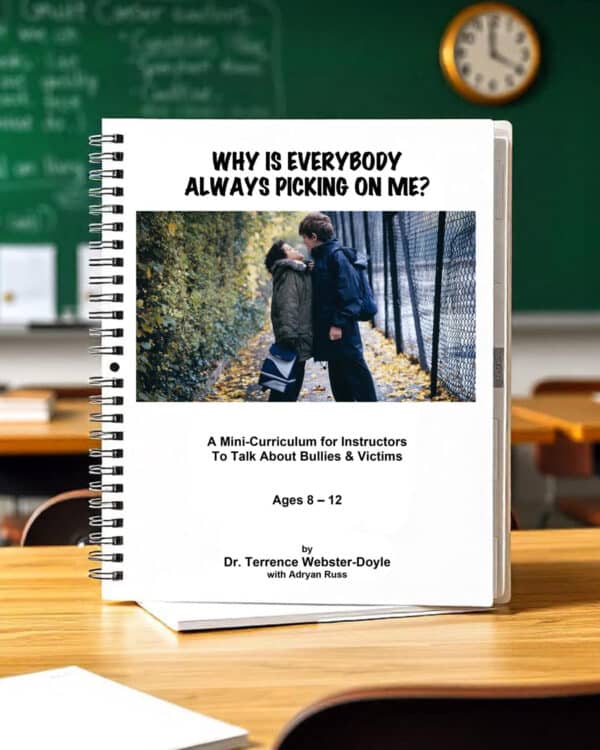 Why is Everybody Always Picking on Me? Mini Curriculum