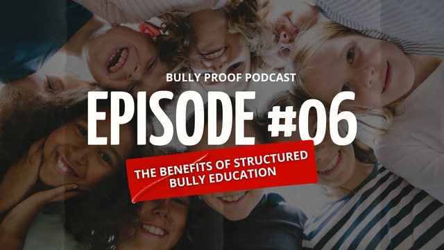 Structured Bully Education Will Make Teaching Easier