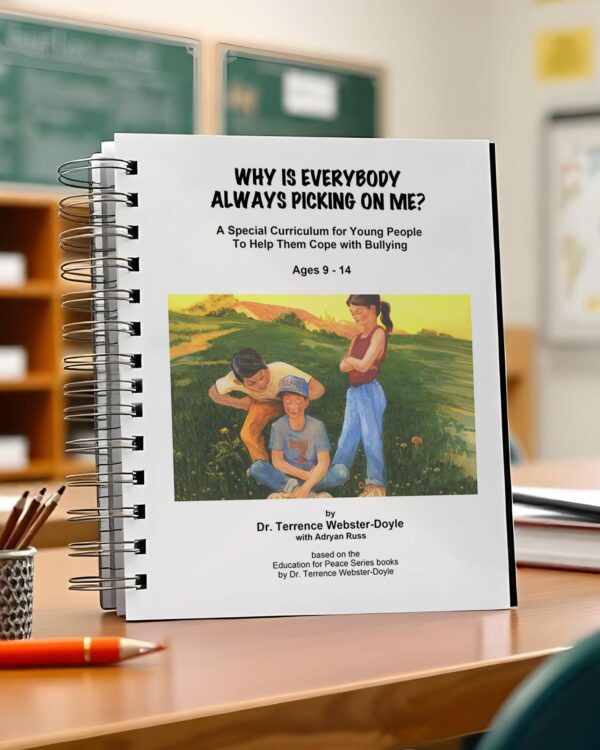 Why is Everybody Always Picking on Me? Curriculum