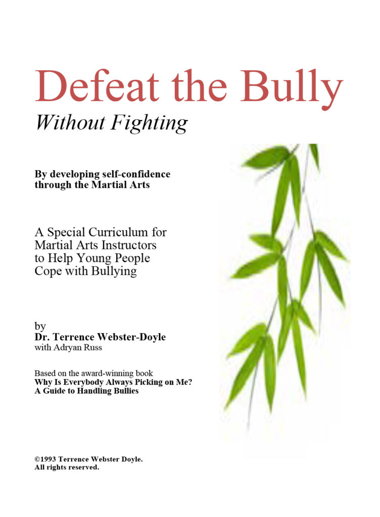 Book cover titled "Defeat the Bully Without Fighting" by Dr. Terrence Webster-Doyle, a martial arts curriculum for instructors to help young people cope with bullying, featuring green bamboo leaves.