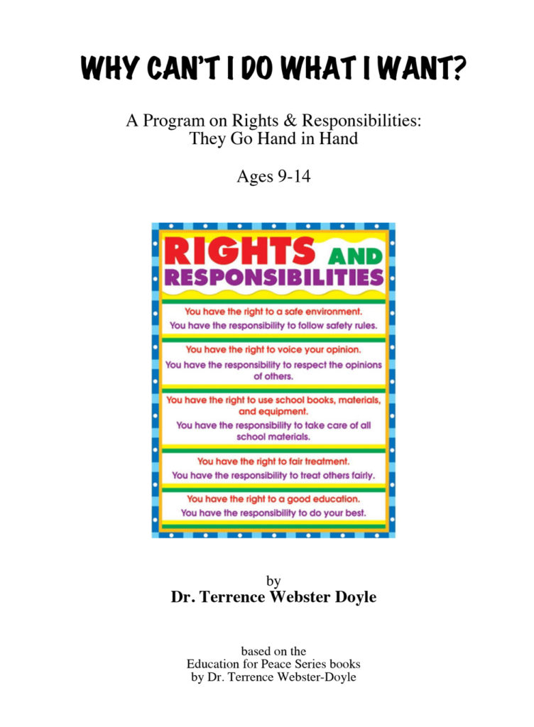Cover page of "Why Can't I Do What I Want?" program for ages 9-14 on rights and responsibilities by Dr. Terrence Webster Doyle, featuring colorful rights and responsibilities poster.