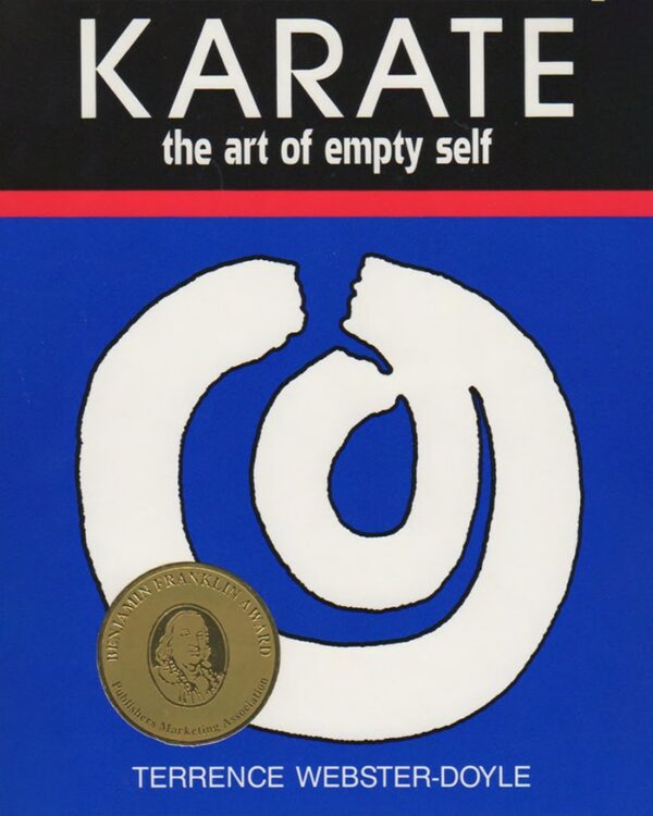 Karate – The Art of Empty Self