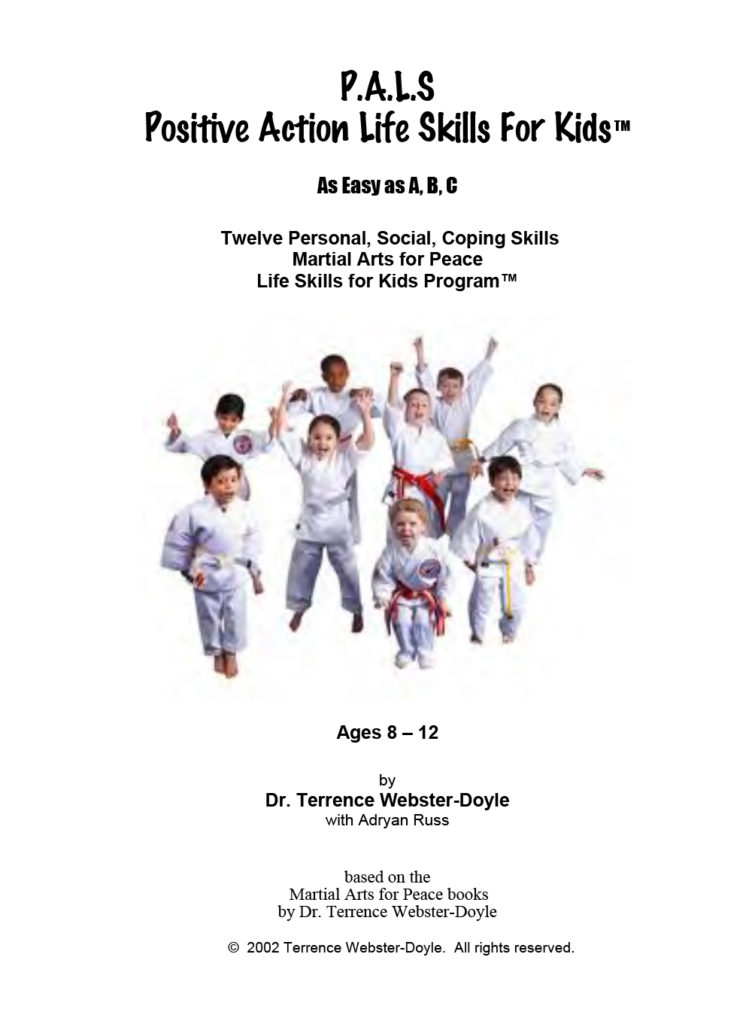 Cover of "P.A.L.S Positive Action Life Skills For Kids" book for ages 8-12 featuring children in martial arts uniforms jumping and smiling.