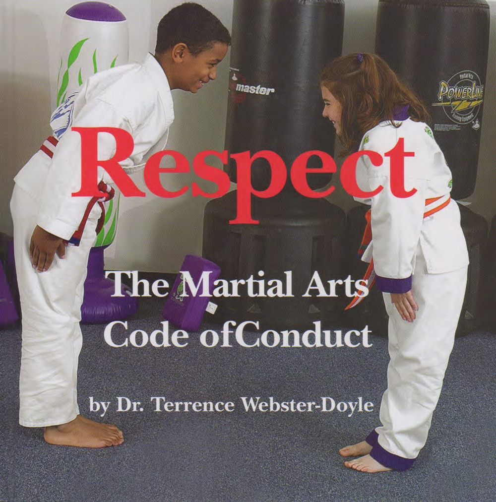 Two children in martial arts uniforms bowing to each other in a dojo with punching bags in the background, overlaid with text "Respect The Martial Arts Code of Conduct by Dr. Terrence Webster-Doyle."
