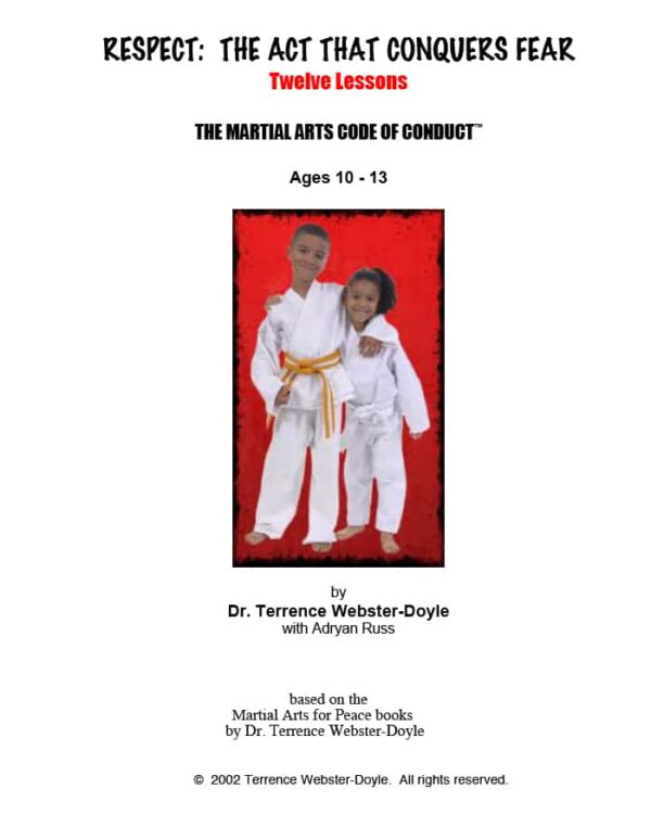 Respect: The Act That Conquers Fear Curriculum