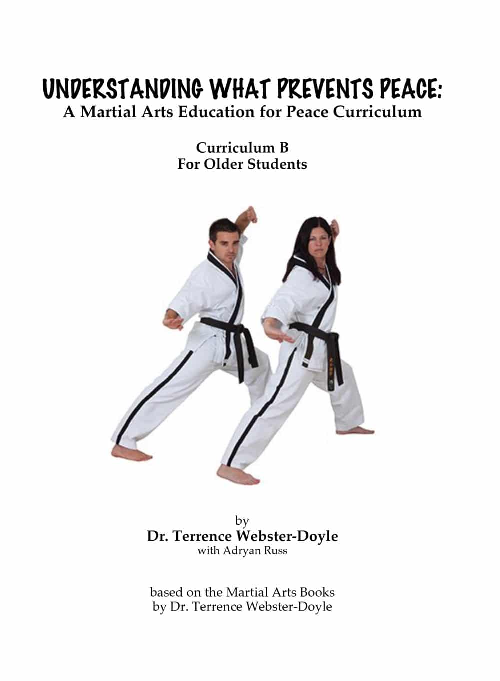 Understanding What Prevents Peace: for Older Students Curriculum