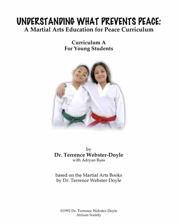Understanding What Prevents Peace: for Young Students Curriculum